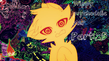 Trippy/Psychedelic Map part 25 (FLASHING WARNING!)