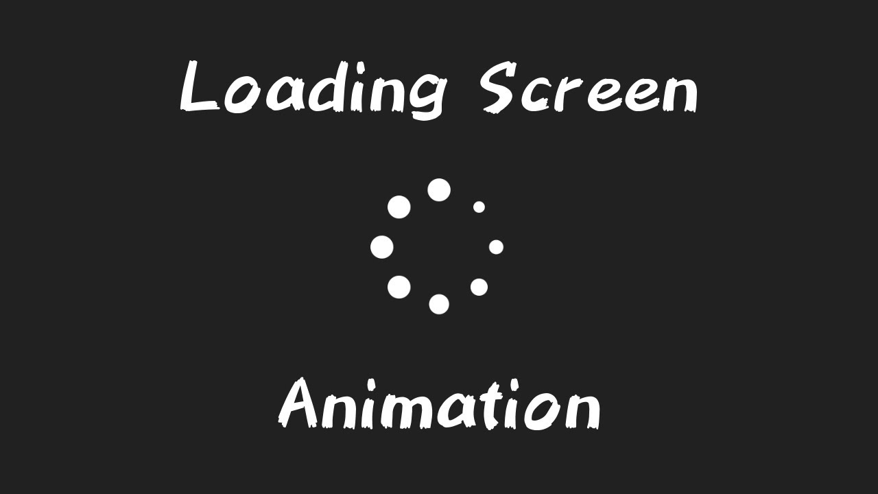 Loading Screen Animation without GIF - YouTube