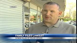 Family files lawsuit after woman killed by officer