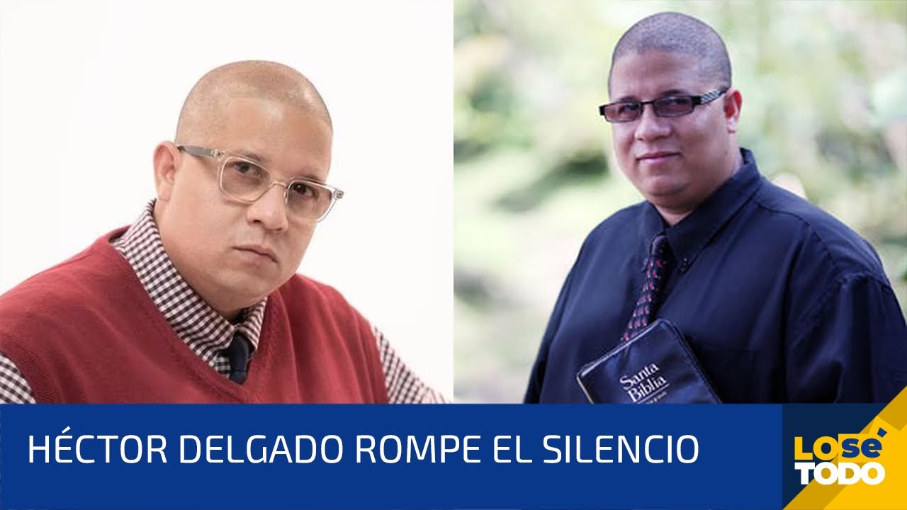 HÉCTOR DELGADO NO SE QUEDA CALLADO ANTE LAS DENUNCIAS QUE RECIBIÓ EL ...
