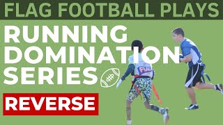 Flag Football Plays | Running Domination Ep5 | Reverse