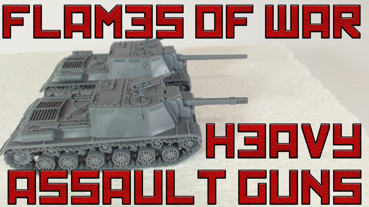 Flames of War Heavy Assault Gun Company ISU-122 and/or ISU-152s