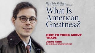 "How to Think About Trade" - Julius Krein