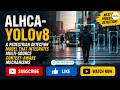 ALHCA YOLOv8 Explained | Advanced Context-Aware Pedestrian Detection Using AI 🚀 | CSE