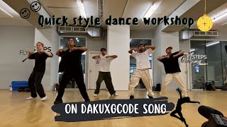 *QUICK STYLE* Dance Performance on *DakuXGcode* song  🤩 | Taught us in a workshop in Berlin 🥳