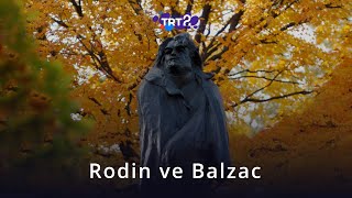 Rodin ve Balzac | Kelimeler ve Şeyler
