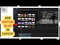 How to Add Motion Blur in CapCut | Easy Tutorial 2025