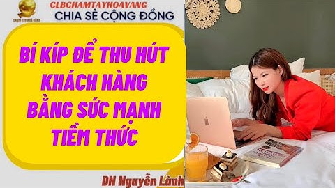 BÍ KÍP BÁN HÀNG BẰNG SỨC MẠNH TIỀM THỨC