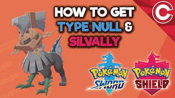 How To Get Type Null & Silvally in Pokemon Sword and Shield