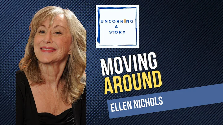 Moving Around, with Ellen Nichols
