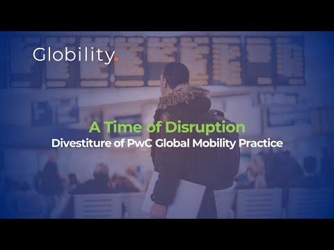 Acquisition of PwC Global Mobility practice by private equity firm Clayton, Dubilier & Rice (CD&R)