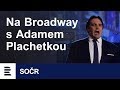 Get Me to the Church on Time (My Fair Lady) | Na Broadway s Adamem Plachetkou