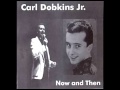 Carl Dobkins Jr -  A Chance To Belong To