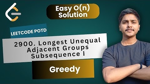 2900. Longest Unequal Adjacent Groups Subsequence 1