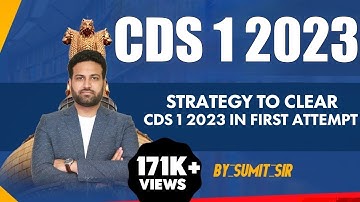 Strategy to Clear CDS 2023 in First Attempt | CDS Exam Preparation | How to Crack CDS Exam 2023