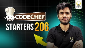 CodeChef Starters 206 (Div 4) | Video Solutions | Smart Interviews