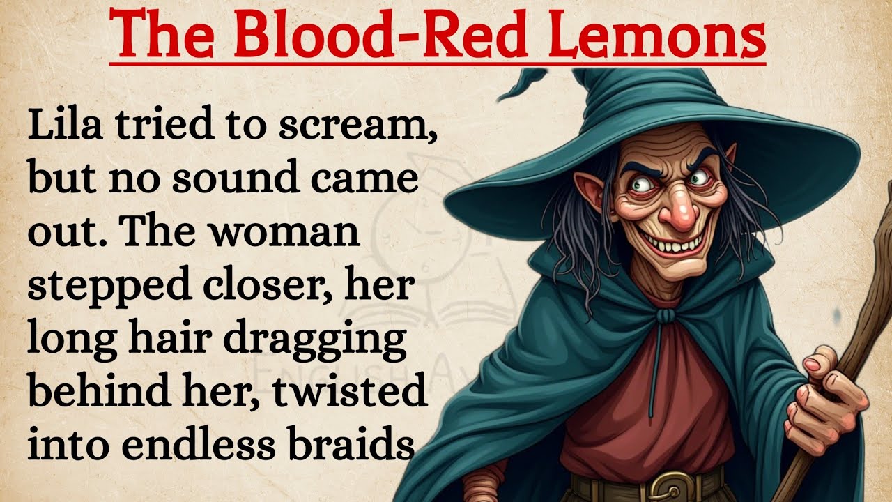 Outline Video Horror Story || Learn English Through Story Level 🔥 || The Blood - Lemon | English Speaking Practice