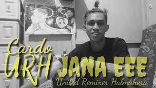 Jana Eee Cardo Remixer Urh 2021