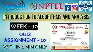 Introduction to algorithms and analysis - NPTEL || WEEK 10 QUIZ ASSIGNMENT SOLUTION ||