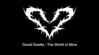 David Guetta - The World Is Mine (Original Music)