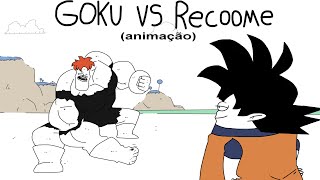 GOKU VS RECOOME - BALL DRAGON Z (ANIMAÇÃO)