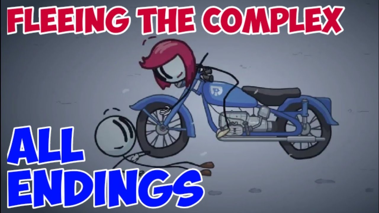 Fleeing the Complex (Remastered) All Endings The Henry Stickmin