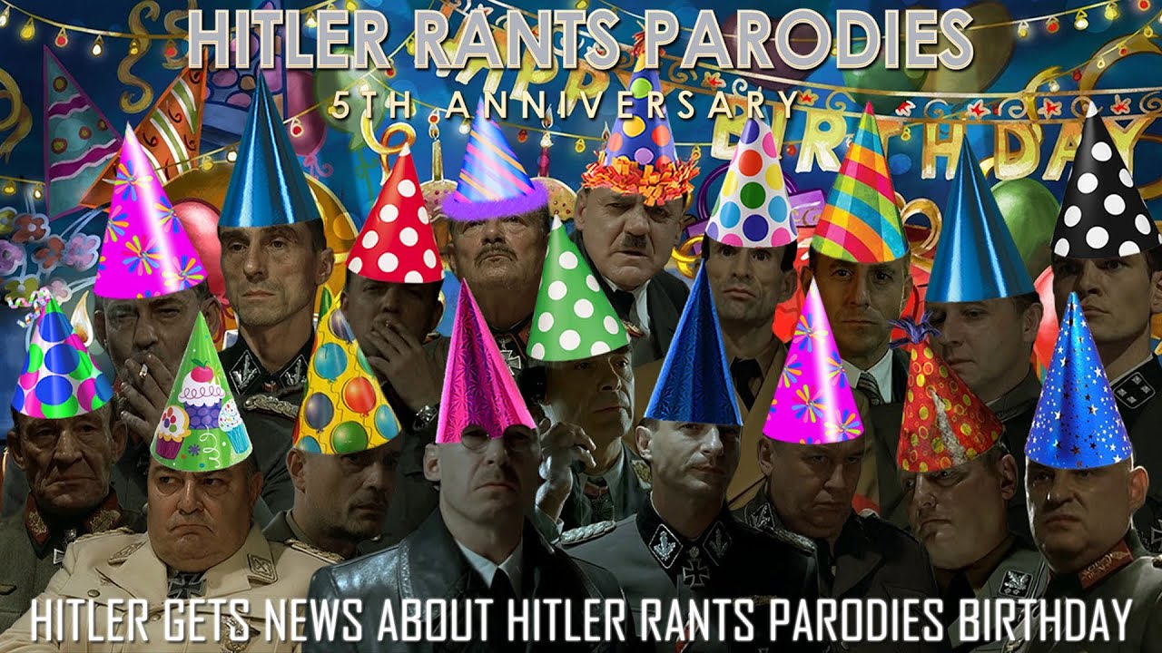 Hitler gets news about Hitler Rants Parodies birthday