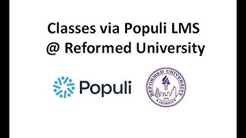 Classes via Populi LMS @ Reformed University