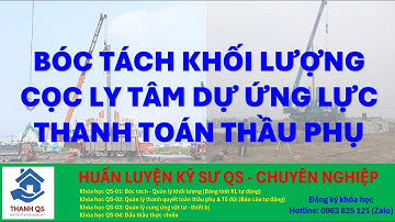 Hướng dẫn bóc khối lượng cọc ly tâm dự ứng lực | Kỹ sư QS| - LH: Mr.Thanh - 0963825121(Zalo