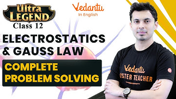 Electrostatics & Gauss Law Class 12 Physics Problem Solving | JEE NEET 2024 | Shreyas Sir | Enlite