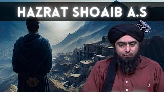 Story of Hazrat Shoaib A.S and People of Midian | Engineer Muhammad Ali Mirza