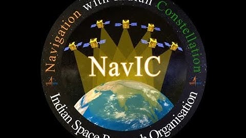 Meet NavIC - The Indian GPS