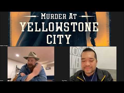 Richard Gray Interview for Murder at Yellowstone City