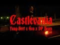 YUNG BEEF, GOA & DP BEATS - CASTLEVANIA (VIDEO OFICIAL)