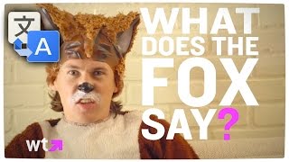 Special +3000 subs - Google Translate Sings: The Fox (What does the Fox say?) -  Ylvis - (Spanglish)