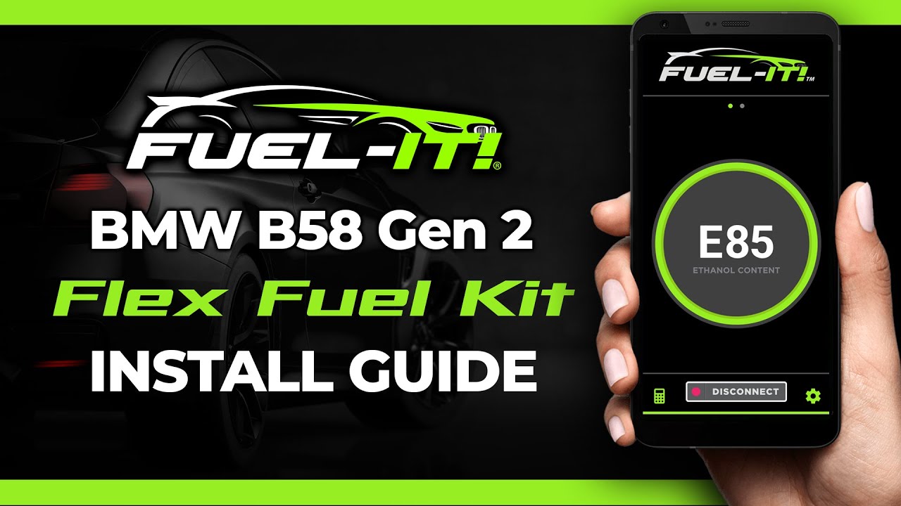 FUEL-IT! BMW B58 Gen 2 Flex Fuel Kit Installation
