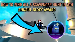 How to find All 8 Scavenger Hunt in 8th Annual Bloxy Awards