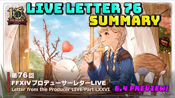 FFXIV: Letter from the Producer LIVE Part LXXVI (76) - SUMMARY