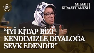 İyi Kitap Bizi Kendimizle Diyaloğa Sevk Edendir Millet Kıraathanesi