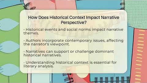 How Does Historical Context Impact Narrative Perspective? - The Prose Path