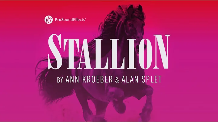 Stallion - Horse Sound Effects Library - by Ann Kroeber & Alan Splet