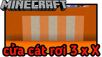 Minecraft - cách làm cửa cát rơi 3 x 3 ; 3 x X... , cho các phiên bản minecraft (#35) | DTK TV