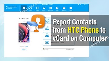How to Export Contacts from HTC Phone to vCard on Computer