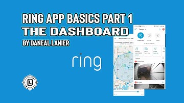Ring App Basics Part 1 Dashboard