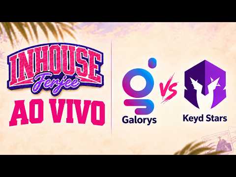 Keyd Stars vs Galorys | FERJEE IN HOUSE SEASON 2 | #FERJEEInHouse #TaemCasa | AO VIVO CS2