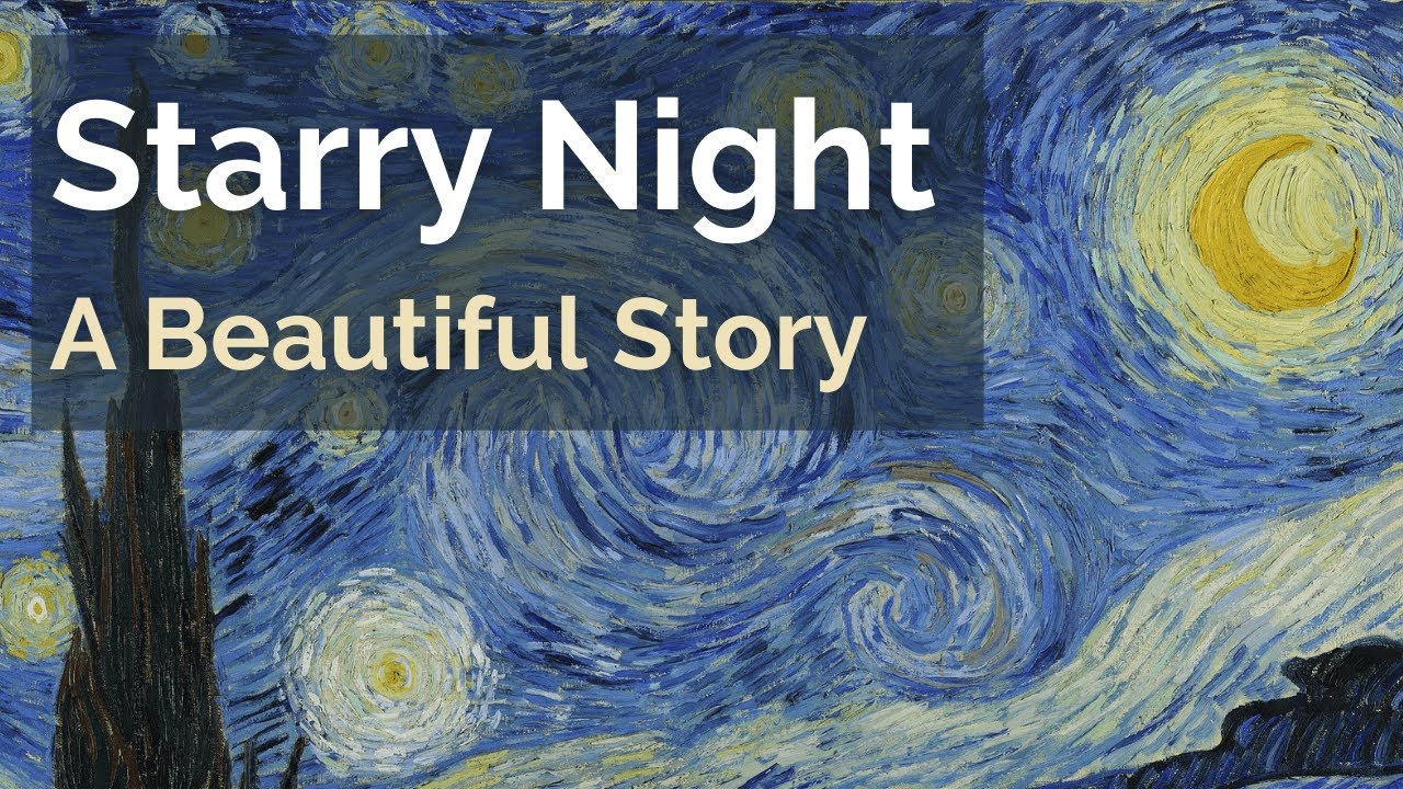 The Starry Night Painting By Vincent Van Gogh | Meaning, Story, And  Analysis - Youtube