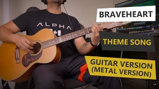 Video thumbnail of "Braveheart Theme Song Rock Guitar Version"