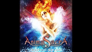 Rastros De Luz  -  Anima Sacra  (2011) - Full Album