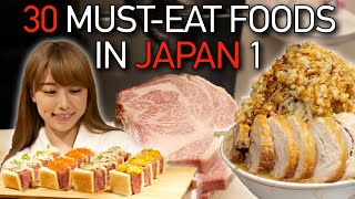 30 Must-Eat Foods in Japan 1 4K | Add These To Your Japan Bucket List!