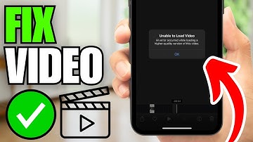 How To Fix Videos Not Playing on iPhone (Unable to Load)